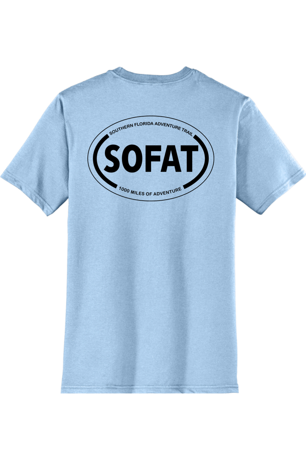 The S.O.F.A.T Shirt