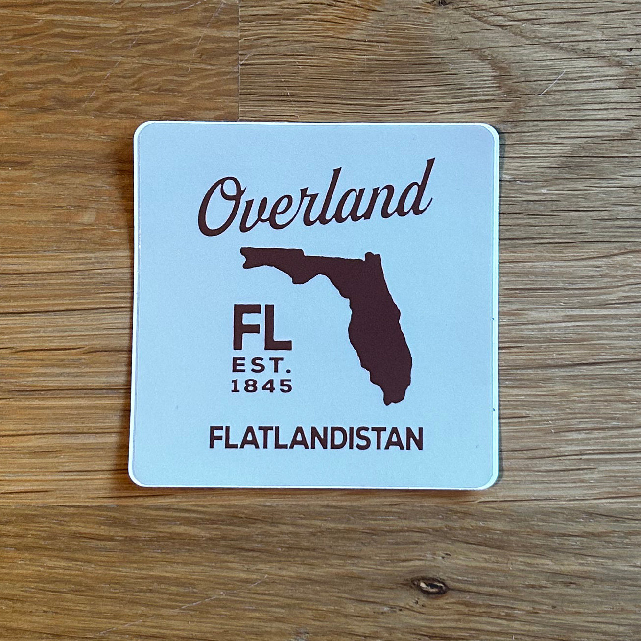 Overland Flatlandistan STICKER